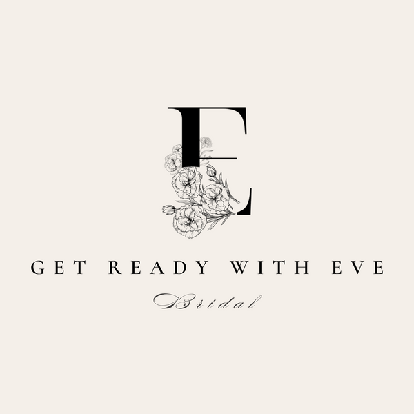 Get Ready With Eve Bridal